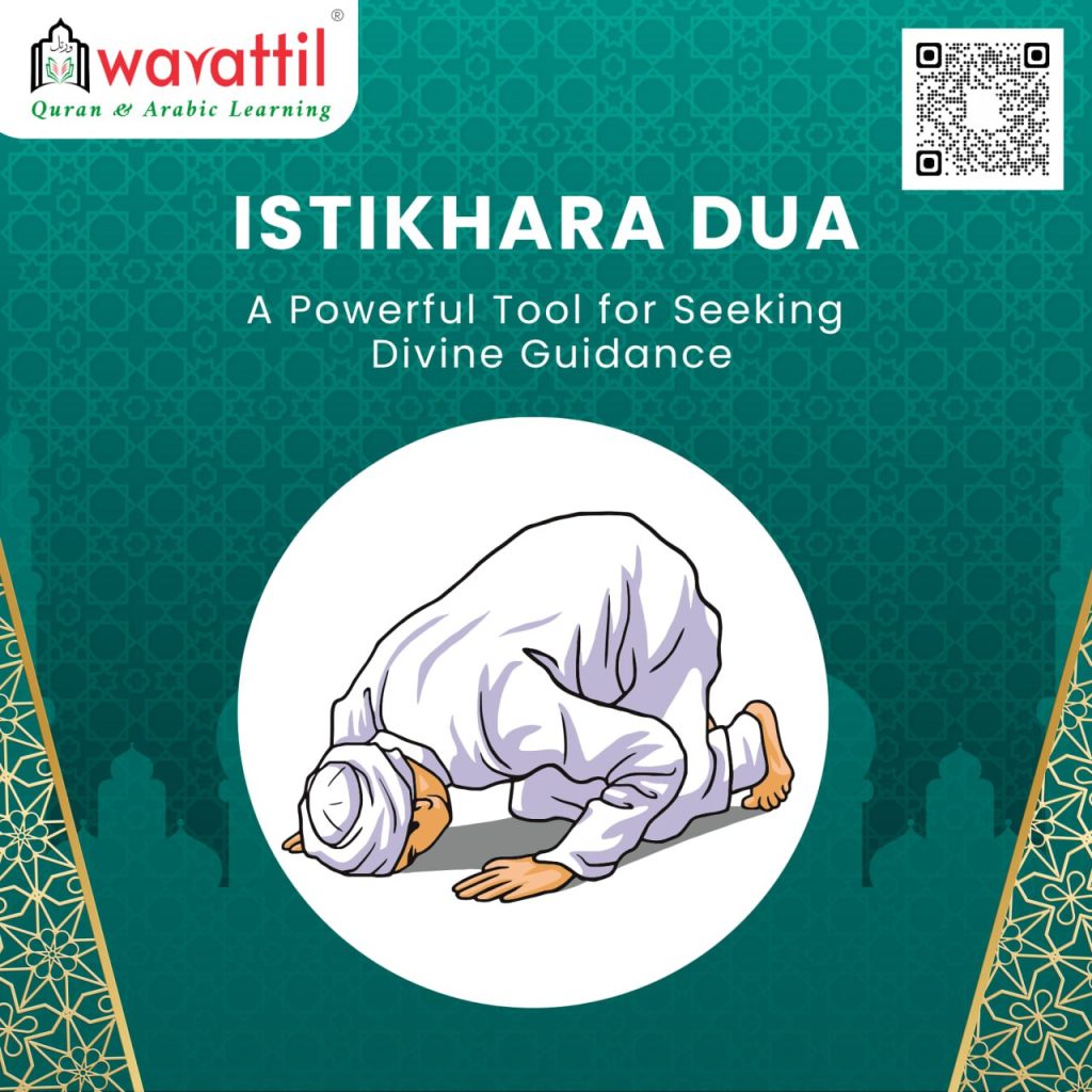 Istikhara Dua: A powerful tool for seeking divine guidance