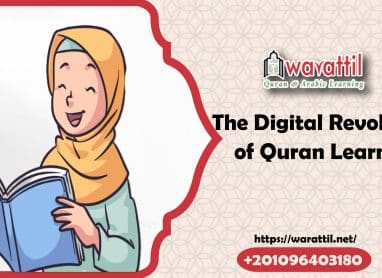 The Digital Revolution of Quran Learning