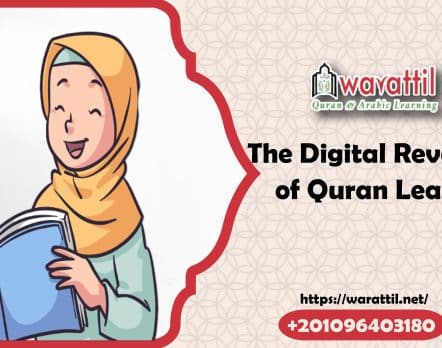 The Digital Revolution of Quran Learning