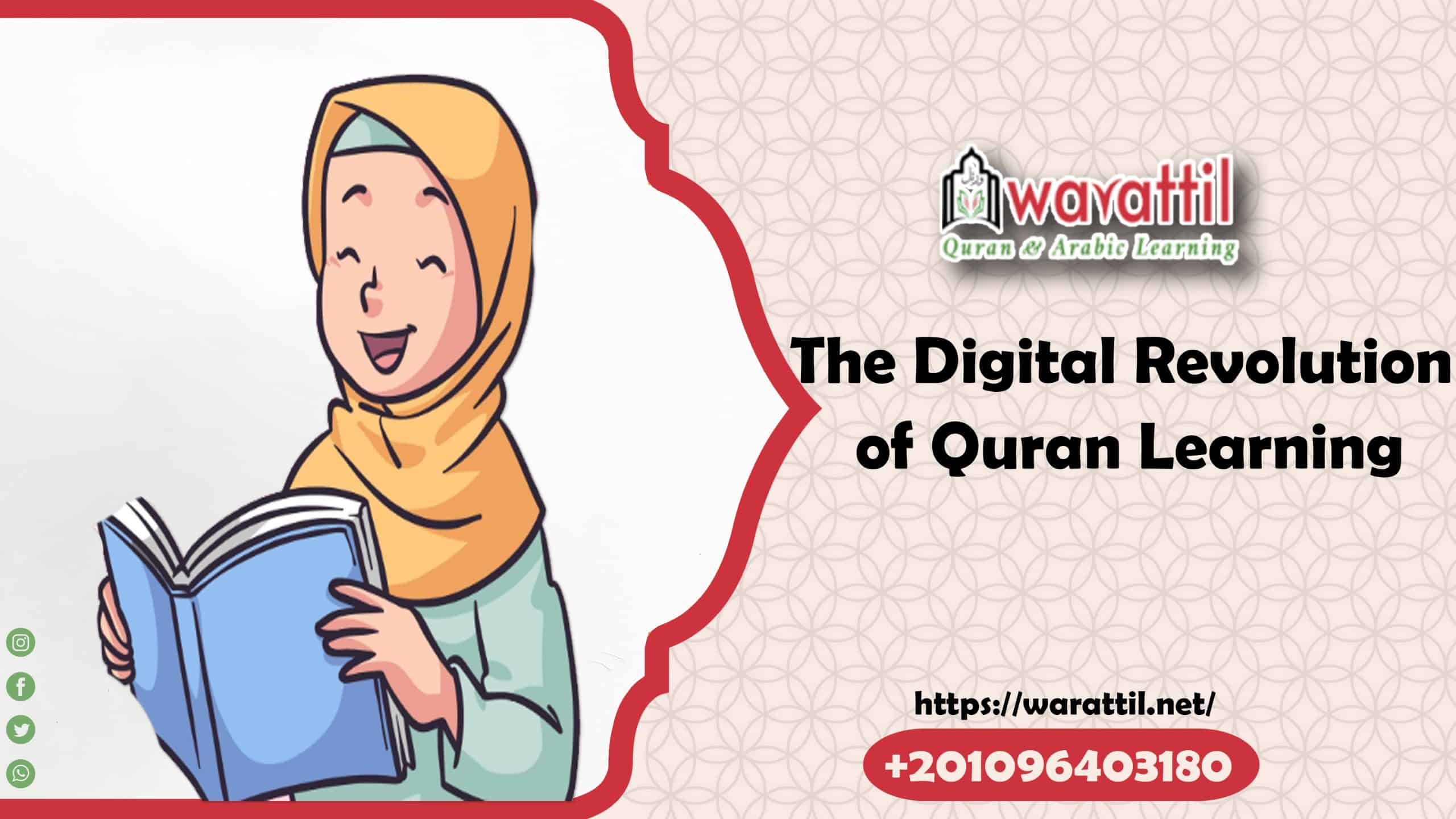 The Digital Revolution of Quran Learning